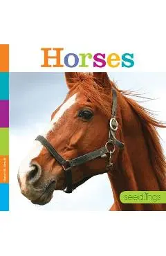 Seedlings: Horses - Quinn M. Arnold