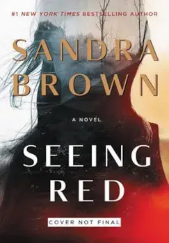 Seeing Red, Hardcover/Sandra Brown