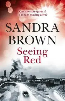 Seeing Red, Paperback/Sandra Brown