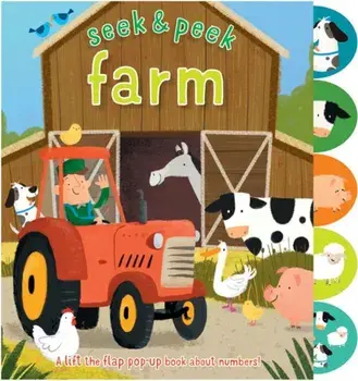 Seek & Peek Farm: A Lift the Flap Pop-Up Book about Numbers!, Hardcover/Elizabeth Golding