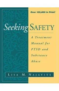 Seeking Safety - Lisa M. Najavuts