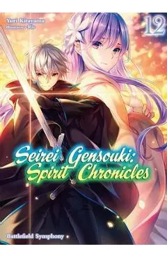Seirei Gensouki: Spirit Chronicles: Omnibus 12 (Light Novel) - Yuri Yuri Kitayama