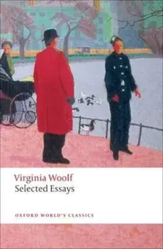 Selected Essays, Paperback/Virginia Woolf