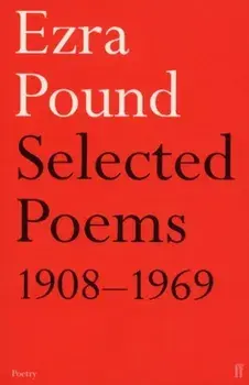 Selected Poems 1908-1969, Paperback/Ezra Pound