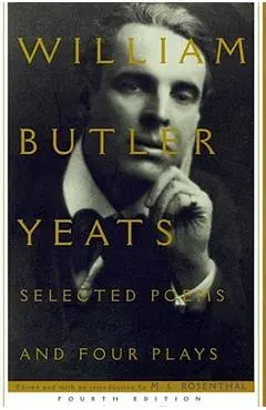 Selected Poems and Four Plays - M. L. Rosenthal