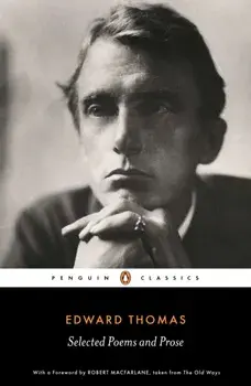 Selected Poems and Prose, Paperback/Edward Thomas