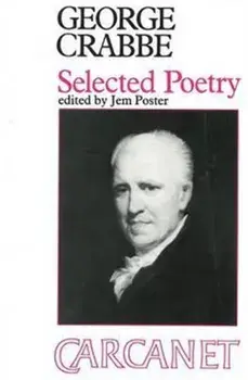 Selected Poems: George Crabbe, Paperback/George Crabbe