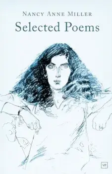 Selected Poems, Hardback/Nancy Anne Miller