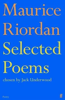 Selected Poems. Main, Paperback/Maurice Riordan