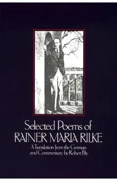 Selected Poems of Rainer Maria Rilke - Rainer Maria Rilke