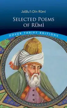 Selected Poems of Rumi, Paperback/Jalalu'l-Din Rumi