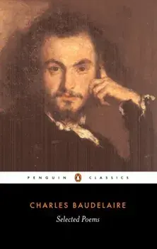 Selected Poems, Paperback/Charles-Pierre Baudelaire