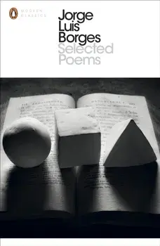 Selected Poems, Paperback/Jorge Luis Borges