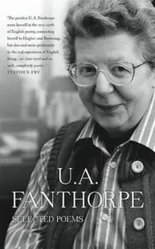 Selected Poems, Paperback/U A Fanthorpe