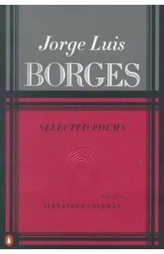 Selected Poems: Volume 2 - Jorge Luis Borges