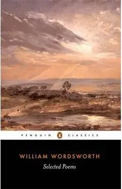 Selected Poems - William Wordsworth