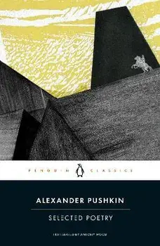 Selected Poetry, Paperback/Alexander Pushkin