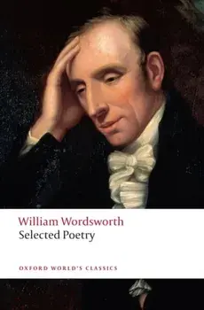 Selected Poetry, Paperback/William Wordsworth