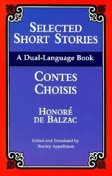 Selected Short Stories (Dual-Language), Paperback/Honore De Balzac