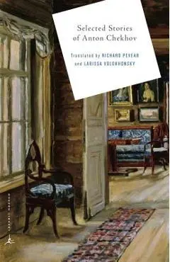 Selected Stories of Anton Chekhov - Anton Chekhov