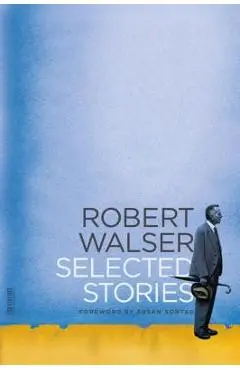 Selected Stories - Robert Walser