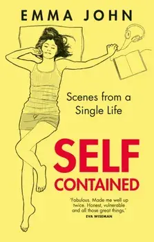 Self Contained. Scenes from a single life, Paperback/Emma John