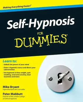 Self-Hypnosis for Dummies 'With CD (Audio)', Paperback/Mike Bryant