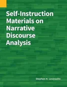 Self-Instruction Materials on Narrative Discourse Analysis, Paperback/Stephen H. Levinsohn
