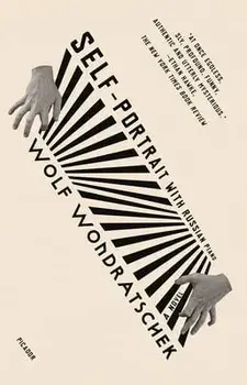 Self-Portrait with Russian Piano, Paperback/Wolf Wondratschek