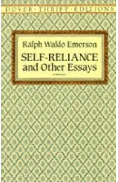 Self Reliance - Ralph Waldo Emerson