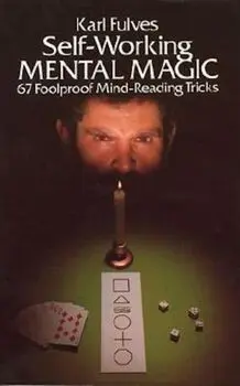 Self-Working Mental Magic, Paperback/Karl Fulves