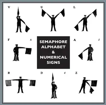 Semaphore Alphabet: And Numeral Signs for the Army, Paperback/Anon