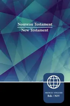 Semeur, NIV, French/English Bilingual New Testament, Paperback/Zondervan
