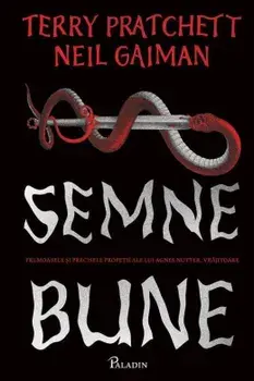 Semne bune/Terry Pratchett, Neil Gaiman