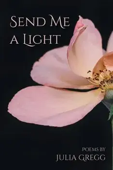Send Me a Light, Paperback/Julia Gregg