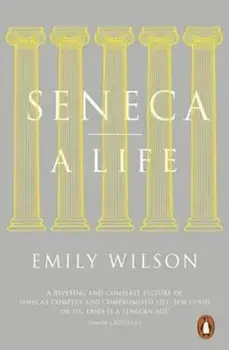 Seneca, Paperback/Emily Wilson