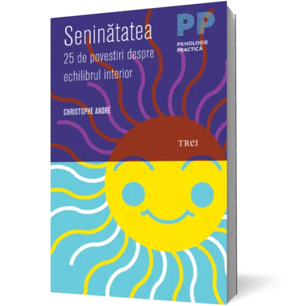 Seninatatea. 25 de povestiri despre echilibrul interior