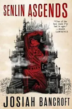 Senlin Ascends, Paperback/Josiah Bancroft