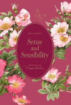 Sense and Sensibility. Illustrations by Marjolein Bastin, Hardback/Jane Austen