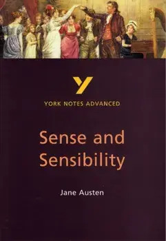 Sense and Sensibility: York Notes Advanced, Paperback/Delia Dick