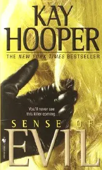 Sense of Evil: A Bishop/Special Crimes Unit Novel/Kay Hooper