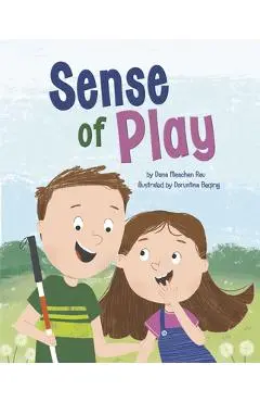 Sense of Play - Dana Meachen Rau