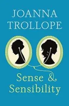 Sense & Sensibility, Paperback/Joanna Trollope