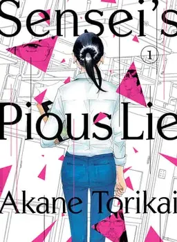 Sensei's Pious Lie 1, Paperback/Akane Torikai