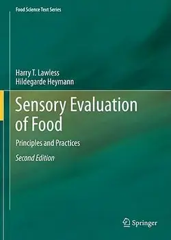 Sensory Evaluation of Food: Principles and Practices, Hardcover/Harry T. Lawless