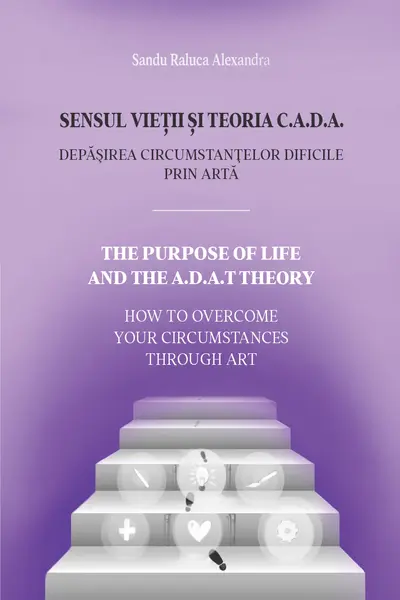Sensul vietii si Teoria C.A.D.A