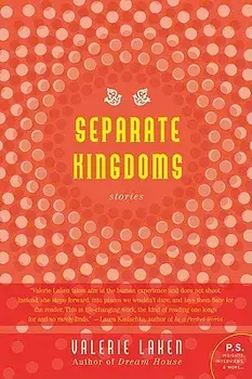 Separate Kingdoms, Paperback/Valerie Laken