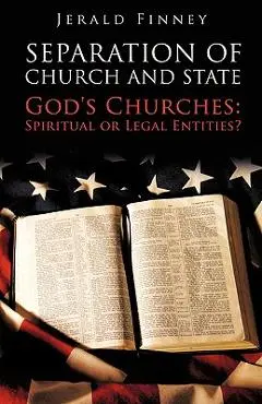 Seperation of Church and State - Jerald Finney