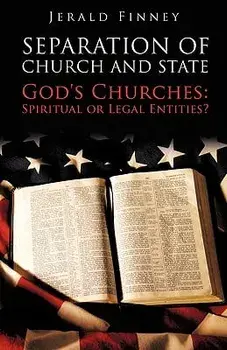 Seperation of Church and State, Paperback/Jerald Finney