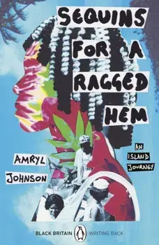 Sequins for a Ragged Hem, Paperback/Estate of Amryl Johnson